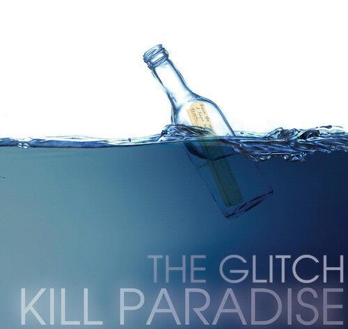 Kill Paradise - Glitch - Music CD