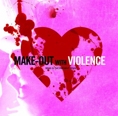 Make-out With Violence - Make-out With Violence - Vinyl Record
