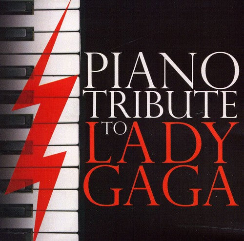 Piano Tribute - Piano Tribute To Lady Gaga - Music CD