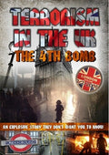 Terrorism In The Uk: The 4th Bomb - Terrorism In The Uk: The 4th Bomb - DVD