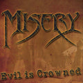 Misery - Evil Is Crowned - Music CD