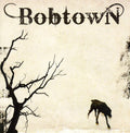 Bobtown - Bobtown - Music CD