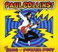 Collins,paul - King Of Power Pop - Music CD