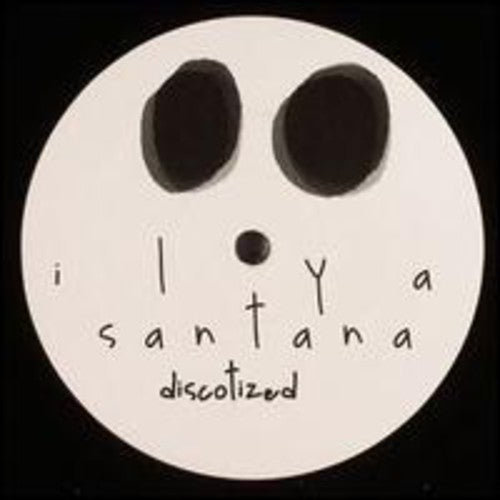 Santana,ilya - Discotized / Holding You - Vinyl Record