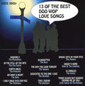 13 Best Doo Wop Love Songs / Various - 13 Best Doo Wop Love Songs / Various - Music CD