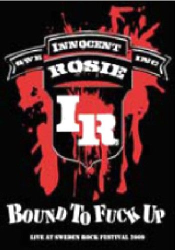 Innocent Rosie - Bound To Fuck Up - DVD