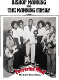Manning,bishop & Manning Family Band - Converted Mind: The Early Recordings - Music CD