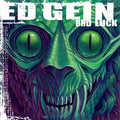 Gein,ed - Bad Luck - Vinyl Record