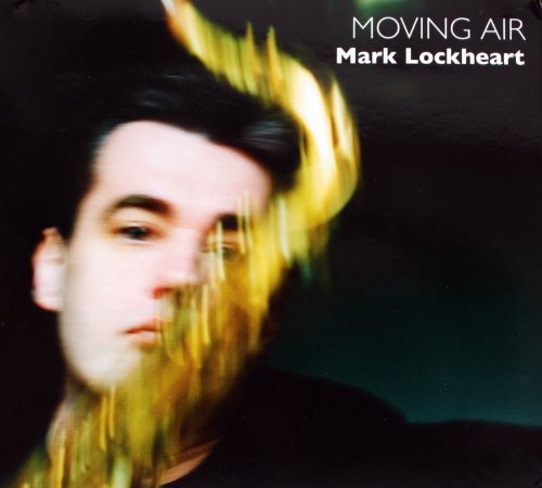 Lockheart,mark - Moving Air - Music CD