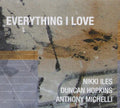 Iles,nikki - Everything I Love - Music CD
