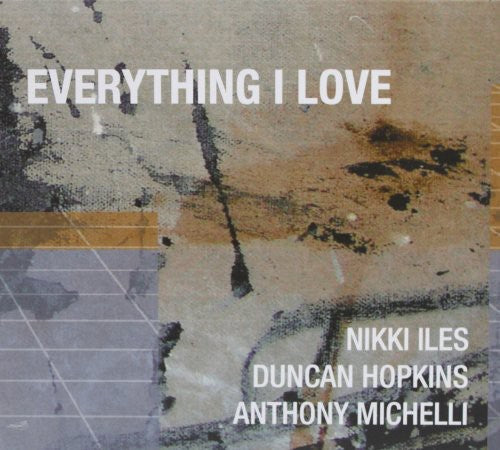 Iles,nikki - Everything I Love - Music CD
