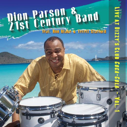 Parson,dion / 21st Century Band - Live At Dizzy's Club Coca-cola 1 - Music CD