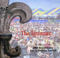 Iguanas - Jazz Fest 2006 - Music CD