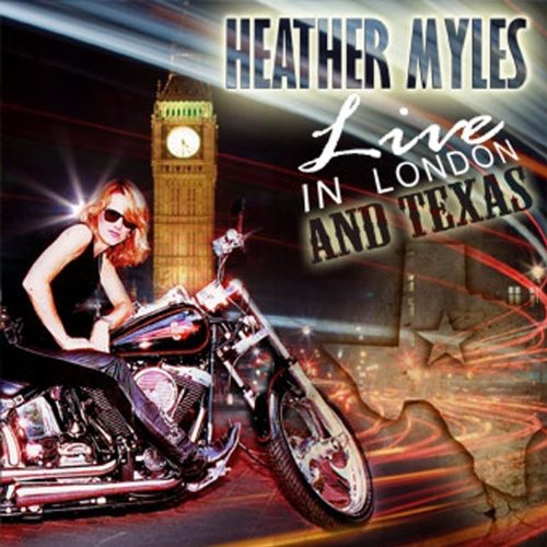 Myles,heather - Live In London & Texas - Music CD
