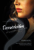 Eccentricities Of A Blonde Haired Girl - Eccentricities Of A Blonde Haired Girl - DVD