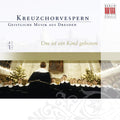Dresdner Kreuzchor - Unto Us A Child Is Born - Music CD