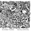 Pinhas,richard - Metal / Crystal - Music CD
