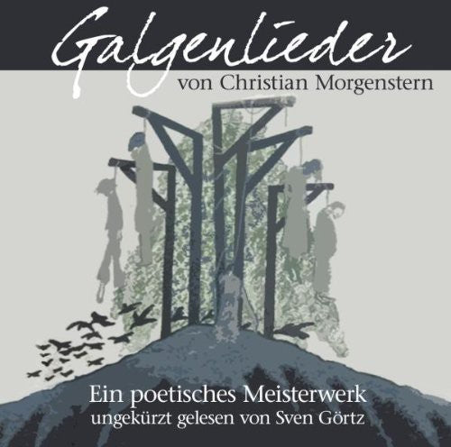 Gortz,sven - Galgenlieder Von J. Ringelnatz - DVD