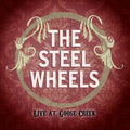 Steel Wheels - Live At Goose Creek - Music CD