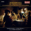 Dowland / Croton - Remembrance Of Things Past - Music CD