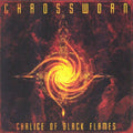 Chaossworn - Chalice Of Black Flames