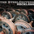 Steeldrivers - Reckless - Music CD