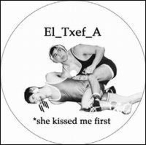 Eltxefa - She Kissed Me First - Vinyl Record