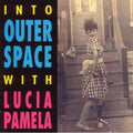 Pamela,lucia - In Outer Space - Music CD