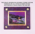 Space Negroes - Do Generic Ethnic Muzaz - Music CD