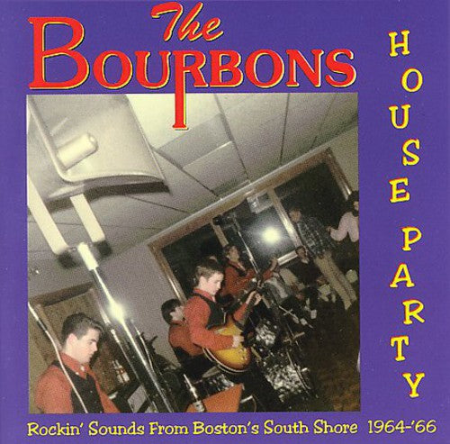 Bourbons - House Party / Rockin Sounds - Music CD