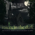 Full Moon Classics: Voices In The Dark / Various - Full Moon Classics: Voices In The Dark / Various - Music CD