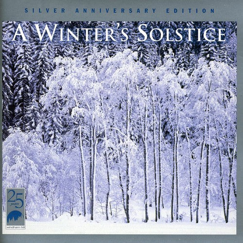 Winter's Solstice: Silver Anniversary Edition / Va - Winter's Solstice: Silver Anniversary Edition / Va - Music CD