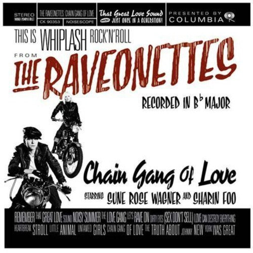 Raveonettes - Chain Gang Of Love - Music CD