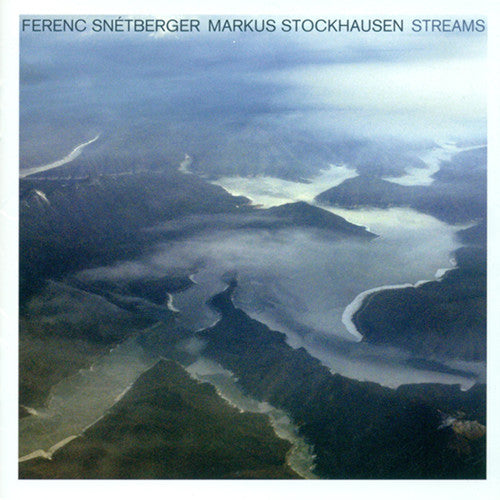 Snetberger/stockhausen - Streams - Music CD