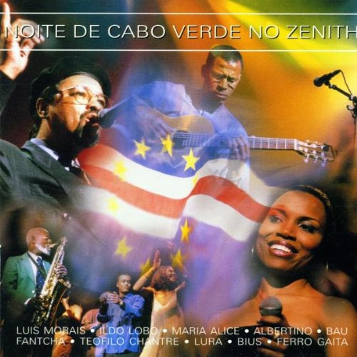 La Nuit Du Cap-vert Au Zenith / Various - La Nuit Du Cap-vert Au Zenith / Various - Music CD