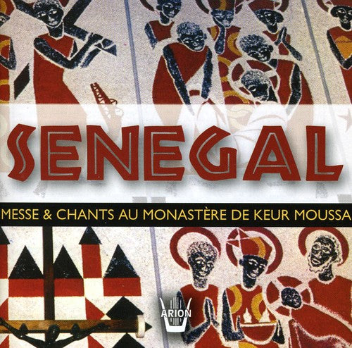 Senegal - Messe & Chants Au Monastere De Keur - Music CD