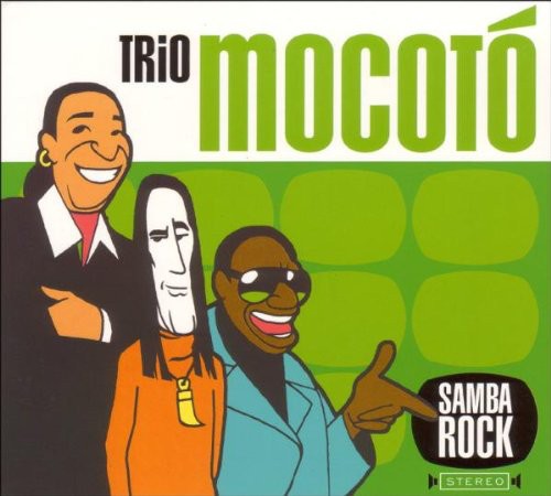 Trio Mocoto - Samba Rock - Music CD