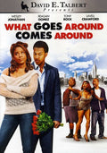 David E Talbert's What Goes Around Comes Around - David E Talbert's What Goes Around Comes Around - DVD