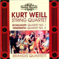 Weill / Schulhoff / Hindemith / Brandis Quartet - String Quartets - Music CD