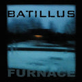 Batillus - Furnace - Music CD