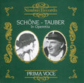 Schone / Tauber - Operatic Arias 1924-1932 - Music CD