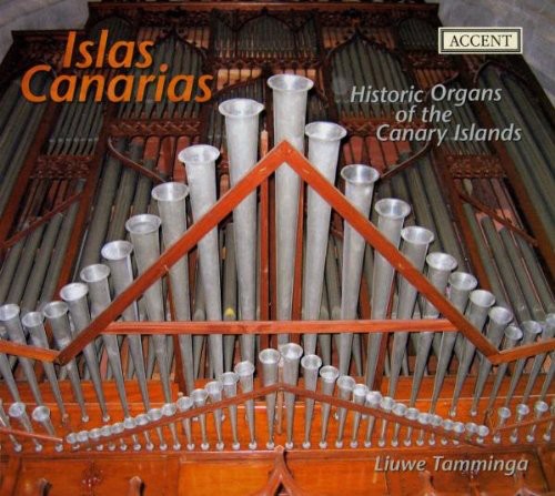 Buxtehude / Praetorius / Tavares / Lorente - Islas Canarias: Historic Organs Of Canary Islands - Music CD