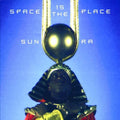Sun Ra - Space Is The Place - Music CD