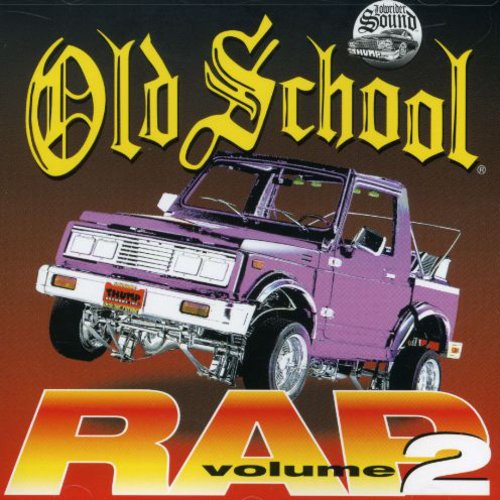 Old School Rap 2 / Various - Old School Rap 2 / Various - Music CD