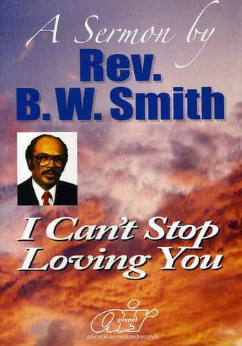 Smith,rev Bw - I Can't Stop Loving You - DVD