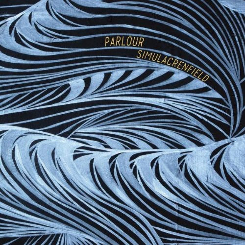 Parlour - Simulacrenfield - Vinyl Record