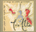 Sobczyk/viellefon/kiritchenk - Trio Alta - Music CD