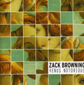 Browning / Zettervall / Chien / Rath / Proce - Venus Notorious - Music CD