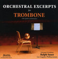 Sauer,ralph - Orchestral Excerpts For Trombone - Music CD