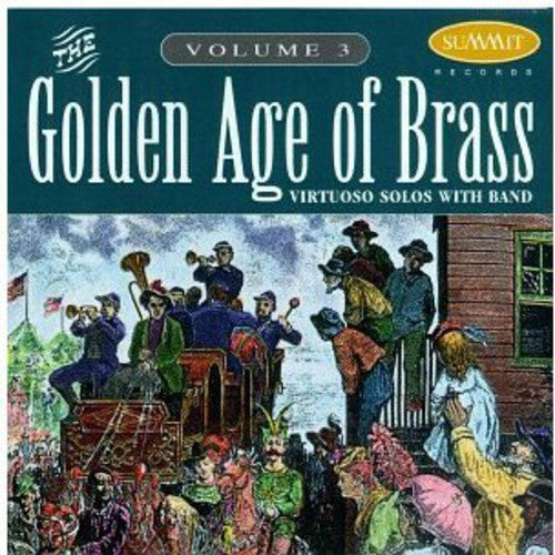Golden Age Of Brass 3 / Various - Golden Age Of Brass 3 / Various - Music CD